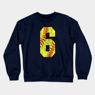 Fastpitch Softball Number 6 #6 Softball Shirt Jersey Uniform Favorite Player Biggest Fan Crewneck Sweatshirt